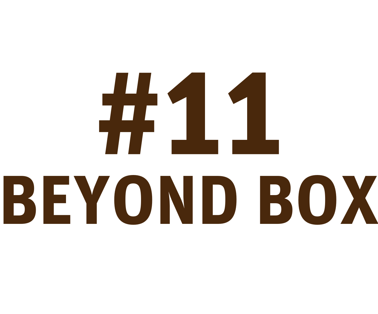 #11 Beyond Box
